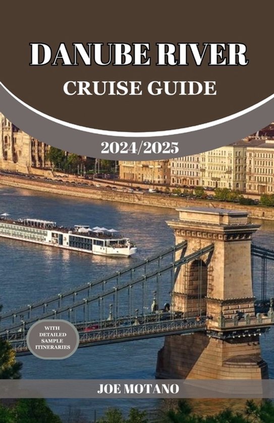 Danube River Cruise Guide 2024/2025 - cover