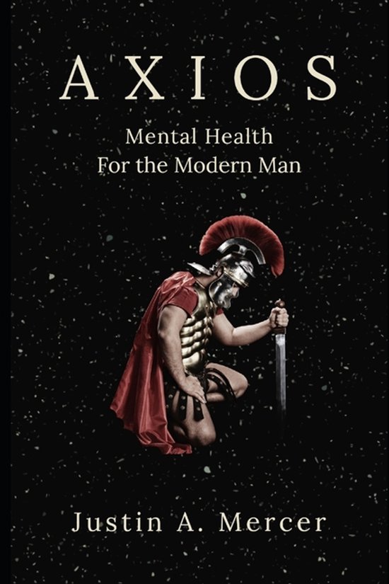 Axios; Mental Health for the Modern Man - cover
