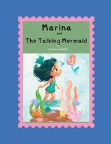 Marina and the talking mermaid