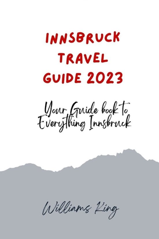 Innsbruck Travel Guide 2023 - cover
