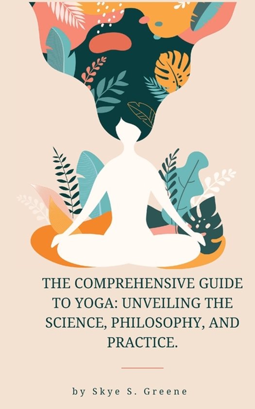 The Comprehensive Guide to Yoga - cover