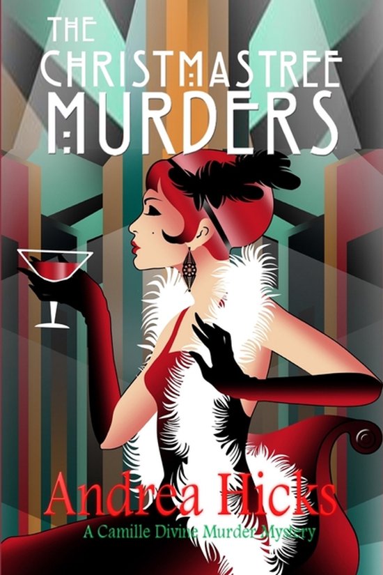 The Camille Divine Murder Mysteries-The Christmas Tree Murde ... - cover