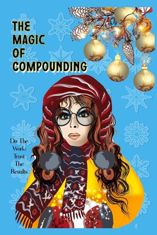 Compounding Magic Great Investing-The Magic of Compounding, Joshua King | 9798848486070 ...