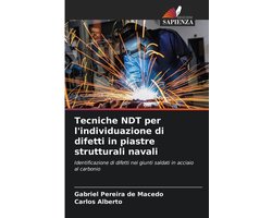 Tecniche NDT per l'individuazione di difetti in piastre strutturali navali
