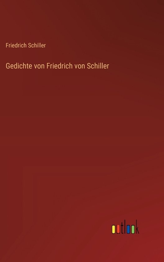 Couverture du livre Gedichte von Friedrich von Schiller par Friedrich Schiller.