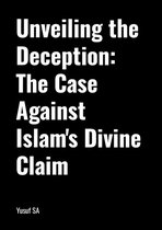 Unveiling the Deception