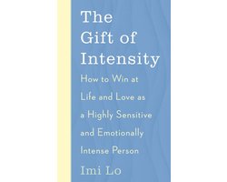 The Gift of Intensity