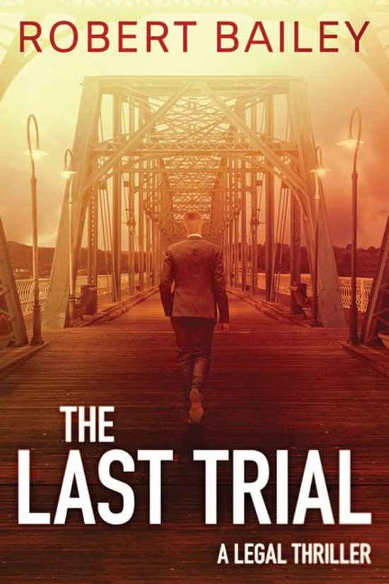 McMurtrie and Drake Legal Thrillers-The Last Trial