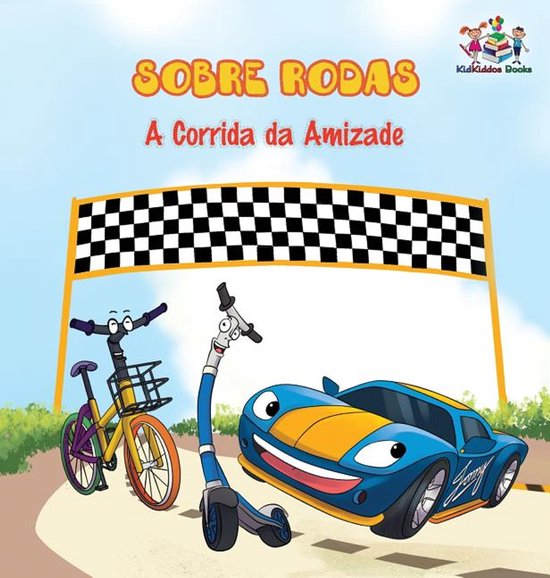 Portuguese Bedtime Collection- Sobre Rodas-A Corrida da Amiz ... - cover
