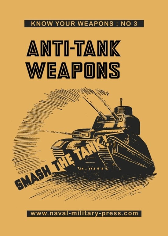 ANTI-TANK WEAPONS Smash The Tank - cover