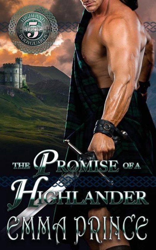 Highland Bodyguards-The Promise of a Highlander