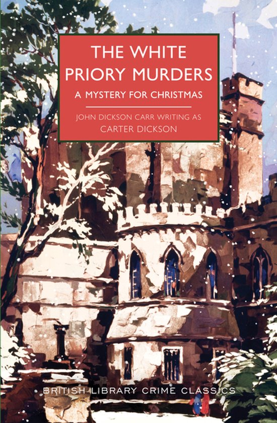 British Library Crime Classics-The White Priory Murders - cover
