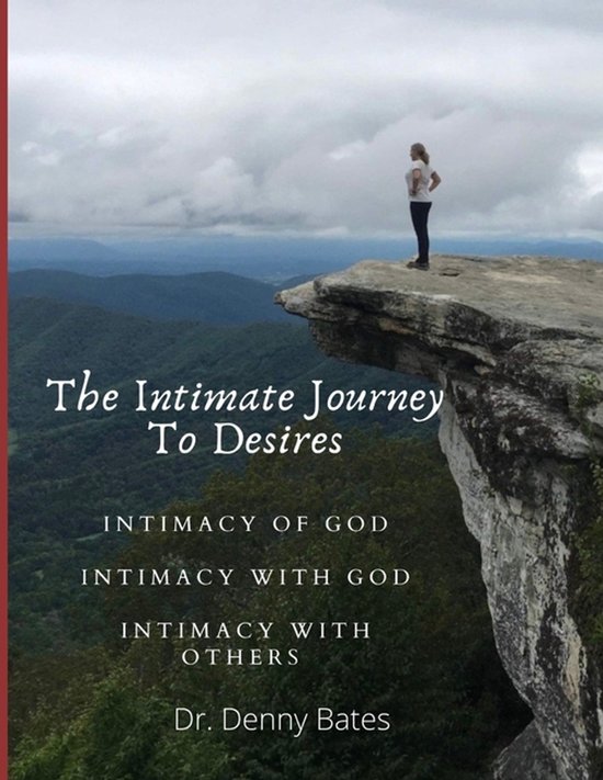 The Intimate Journey To Desires