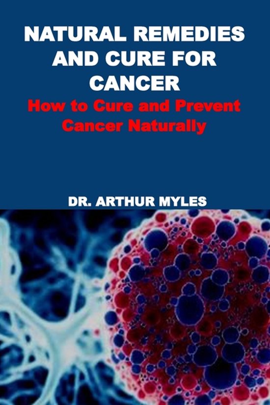 Natural Remedies and Cure for Cancer - cover