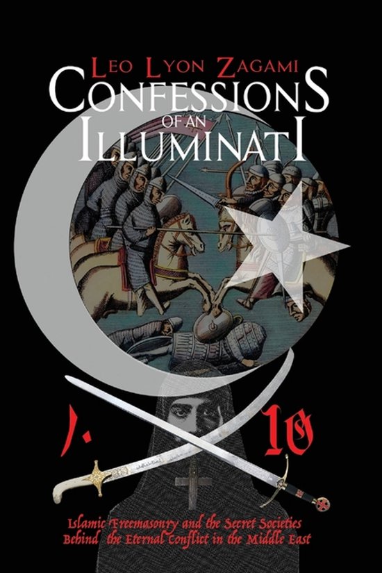 Confessions of an Illuminati Volume 10