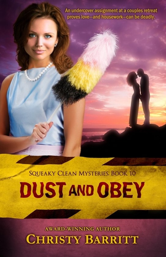 Squeaky Clean Mysteries- Dust and Obey