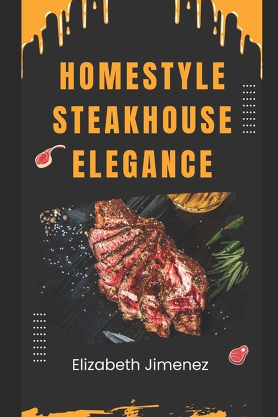 Foto: Homestyle steakhouse elegance