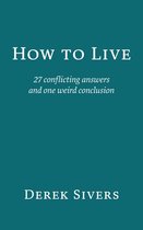 How to Live
