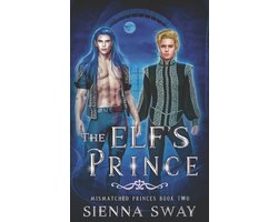 Mismatched Princes-The Elf's Prince