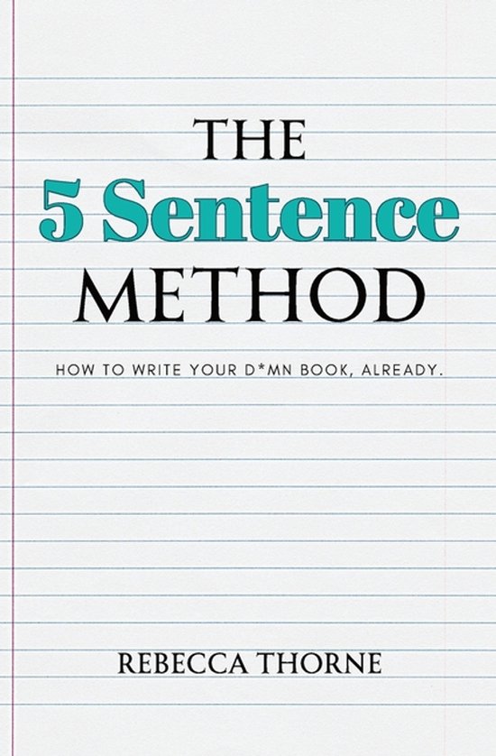 The 5 Sentence Method - cover