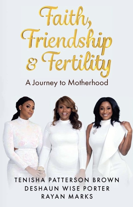 Faith, Friendship & Fertility - cover