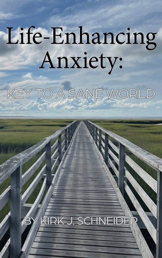 Life Enhancing Anxiety - cover