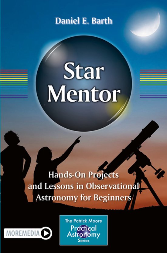 The Patrick Moore Practical Astronomy Series- Star Mentor: H ... - cover