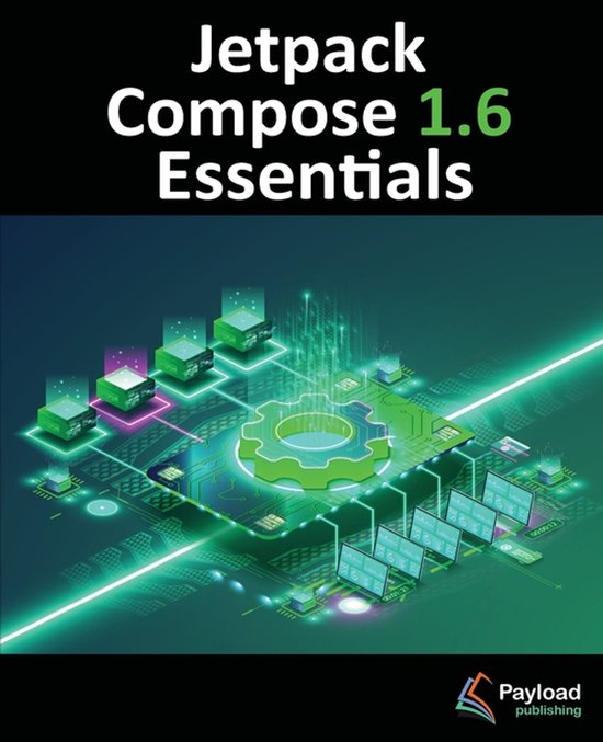 Jetpack Compose 1.6 Essentials kopen - beste keuze voor Jetpack Compose boek