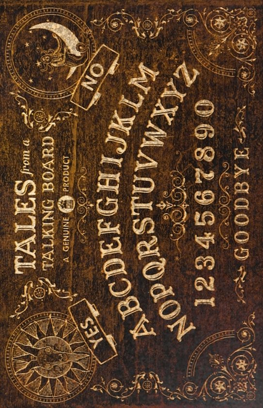 Planche ouija marron avec lettres dorées, chiffres, lune, soleil et le texte 'TALES FROM A TALKING BOARD', 'YES' et 'NO'.