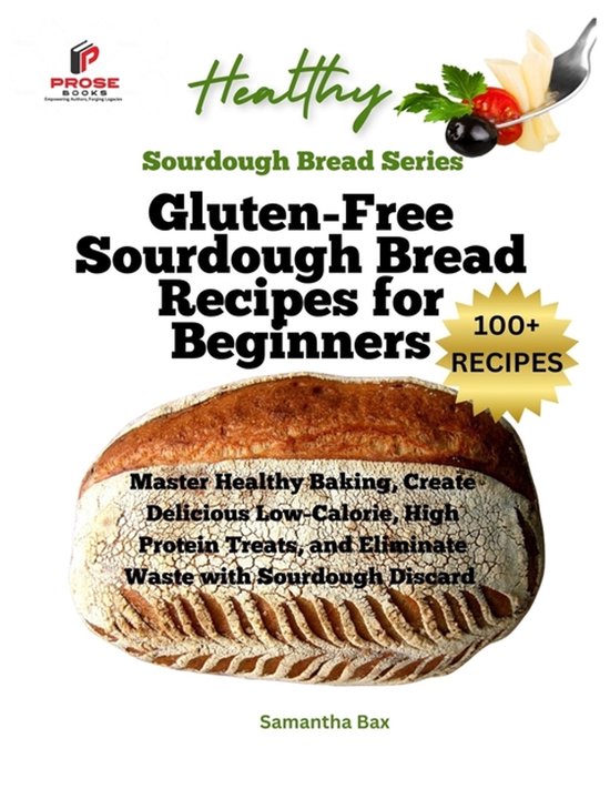 Healthy Cooking - Sourdough- Gluten-Free Sourdough Bread Rec ... - cover