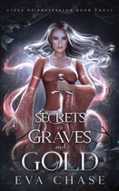 Rites of Possession- Secrets of Graves and Gold