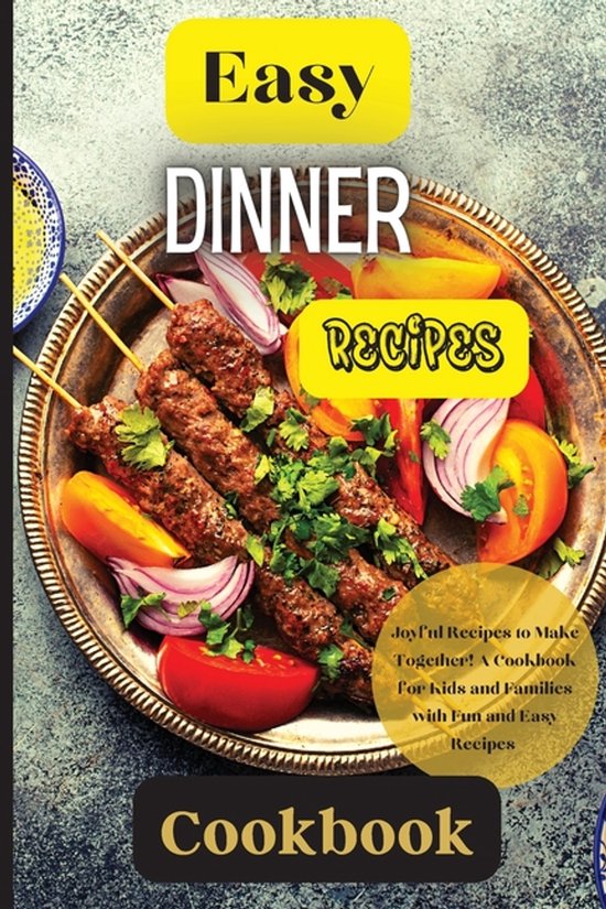 Easy Dinner Recipes Cookbook - cover