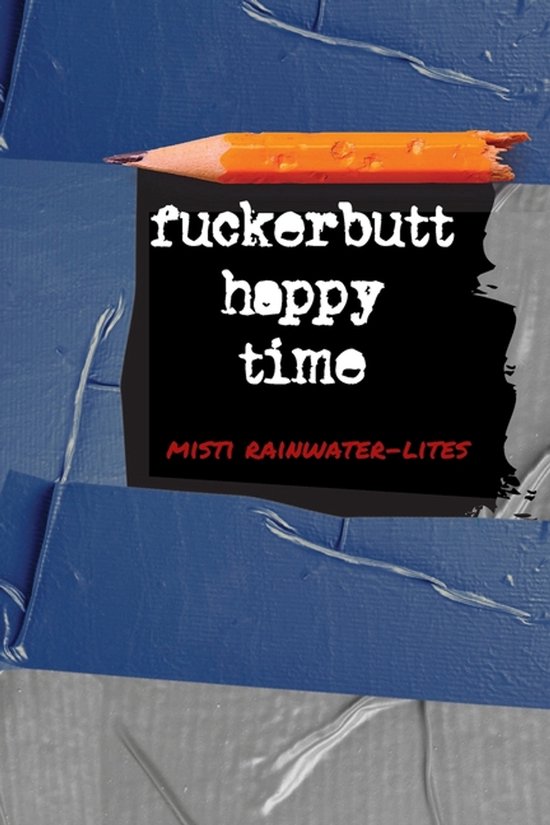 Fuckerbutt Happy Time - cover