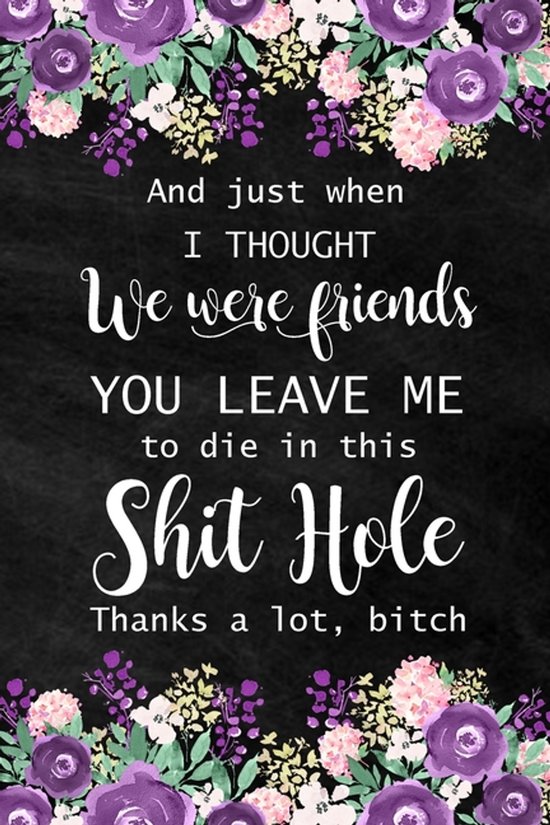 And Just When I Thought We Were Friends - cover