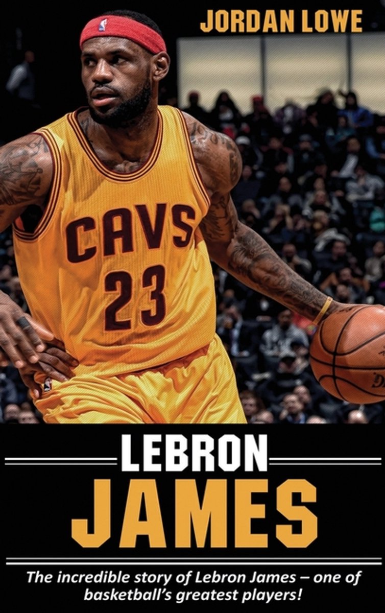 Lebron James van Jordan Lowe