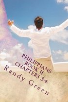 Heavenly Citizens in Earthly Shoes, an Exposition of the Scriptures for Disciples and Young Christia- Philippians Book II
