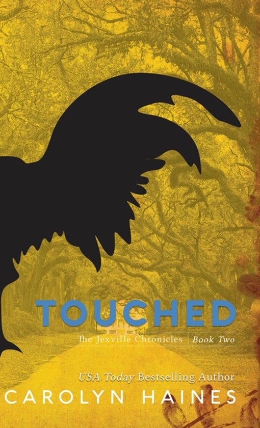 The Jexville Chronicles- Touched - cover
