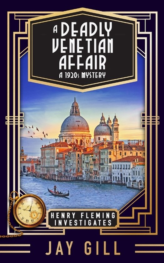 Henry Fleming Investigates-A Deadly Venetian Affair - cover