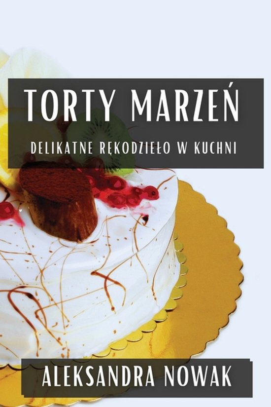Torty Marzeń - cover