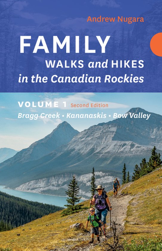Family Walks and Hikes- Family Walks & Hikes Canadian Rockie ... - cover