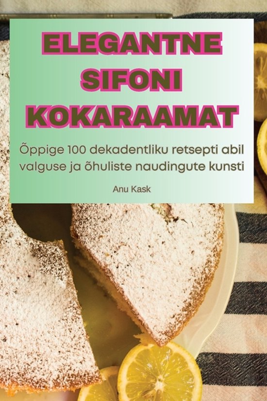 Elegantne Sifoni Kokaraamat - cover