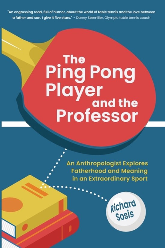 The Ping Pong Player and the Professor - cover