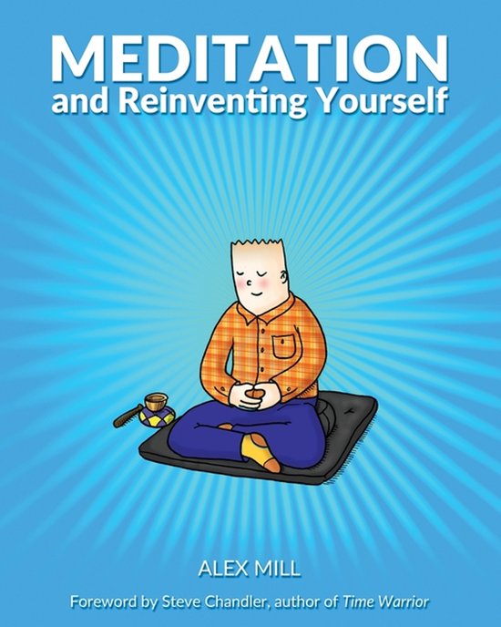 Meditation and Reinventing Yourself - cover