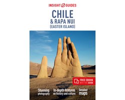 Insight Guides Main Series- Insight Guides Chile and Rapa Nui (Easter Island): Travel Guide with eBook