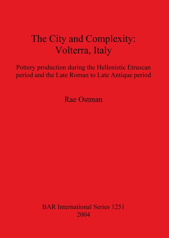 The City and Complexity: Volterra, Italy - cover