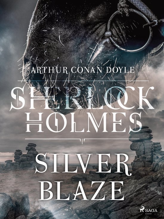 Sherlock Holmes - Silver Blaze