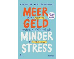 Meer geld, minder stress