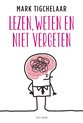 Lezen, weten en niet vergeten