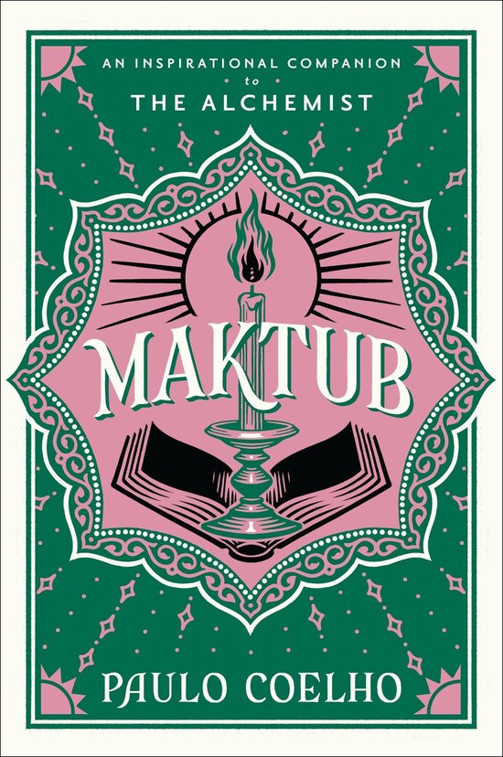 Boekomslag met de titel "Maktub" door Paulo Coelho. Groen met roze decoraties, een brandende kaars en een open boek.
