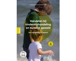 Handelen bij kindermishandeling en huiselijk geweld